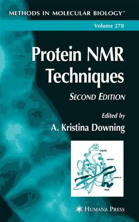 Downing | Protein NMR Techniques | Buch | 978-1-61737-449-4 | www.sack.de
