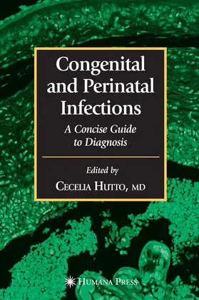 Scott / Hutto |  Congenital and Perinatal Infections | Buch |  Sack Fachmedien