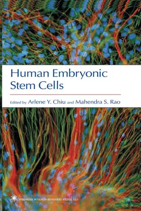Rao / Chiu |  Human Embryonic Stem Cells | Buch |  Sack Fachmedien