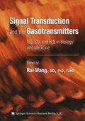 Wang |  Signal Transduction and the Gasotransmitters | Buch |  Sack Fachmedien