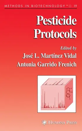 Martínez Vidal |  Pesticide Protocols | Buch |  Sack Fachmedien