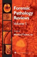 Tsokos |  Forensic Pathology Reviews | Buch |  Sack Fachmedien