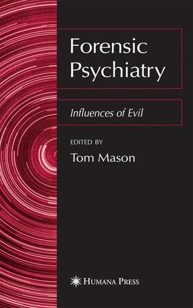 Mason | Forensic Psychiatry | Buch | 978-1-61737-577-4 | sack.de