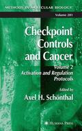 Schönthal |  Checkpoint Controls and Cancer | Buch |  Sack Fachmedien