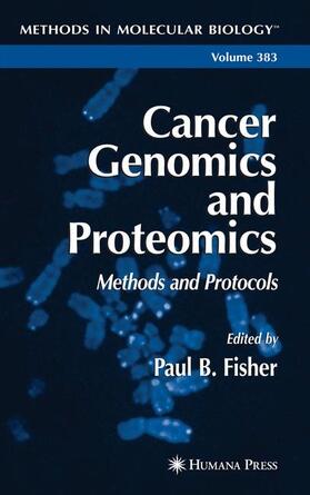 Fisher |  Cancer Genomics and Proteomics | Buch |  Sack Fachmedien