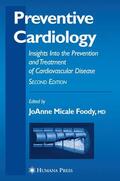 Foody |  Preventive Cardiology | Buch |  Sack Fachmedien