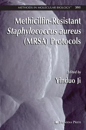 Ji | Methicillin-Resistant Staphylococcus Aureus (Mrsa) Protocols | Buch | 978-1-61737-698-6 | www.sack.de