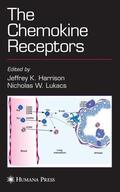 Lukacs / Harrison |  The Chemokine Receptors | Buch |  Sack Fachmedien
