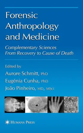 Schmitt | Forensic Anthropology and Medicine | Buch | 978-1-61737-792-1 | www.sack.de