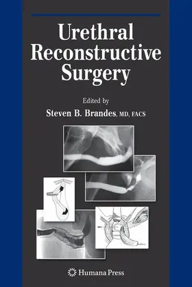 Brandes | Urethral Reconstructive Surgery | Buch | 978-1-61737-793-8 | sack.de