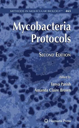 Brown / Parish |  Mycobacteria Protocols | Buch |  Sack Fachmedien