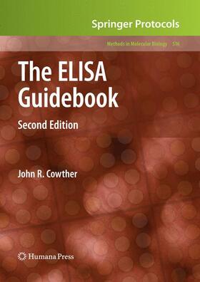 Crowther | The ELISA Guidebook | Buch | 978-1-61737-884-3 | sack.de