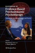Levy / Ablon |  Handbook of Evidence-Based Psychodynamic Psychotherapy | Buch |  Sack Fachmedien