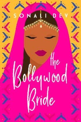 Dev | The Bollywood Bride | E-Book | www.sack.de