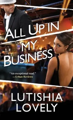 Lovely |  All Up In My Business | eBook | Sack Fachmedien