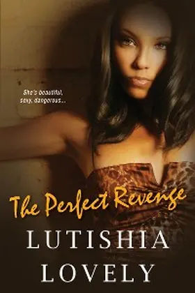 Lovely |  The Perfect Revenge | eBook | Sack Fachmedien