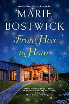 Bostwick |  From Here To Home | eBook | Sack Fachmedien