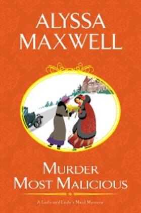 Maxwell |  Murder Most Malicious | eBook | Sack Fachmedien