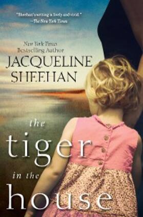Sheehan |  Tiger in the House | eBook | Sack Fachmedien