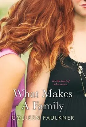 Faulkner |  What Makes a Family | eBook | Sack Fachmedien