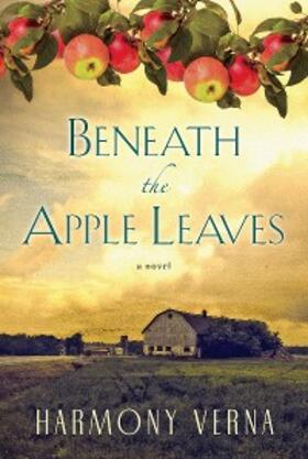 Verna |  Beneath the Apple Leaves | eBook | Sack Fachmedien