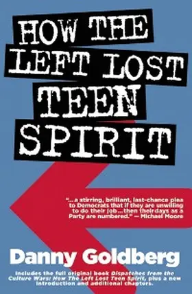 Goldberg |  How the Left Lost Teen Spirit | eBook | Sack Fachmedien