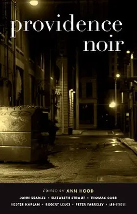 Hood |  Providence Noir (Akashic Noir) | eBook | Sack Fachmedien