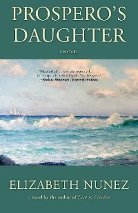 Nunez |  Prospero's Daughter | eBook | Sack Fachmedien