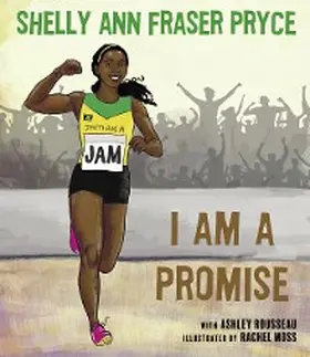 Pryce / Rousseau |  I Am a Promise | eBook | Sack Fachmedien