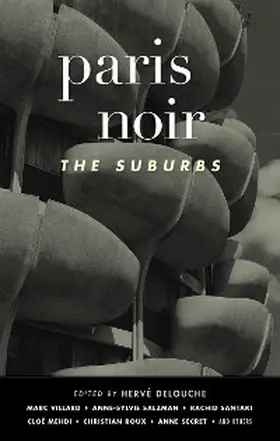 Delouche |  Paris Noir: The Suburbs | eBook | Sack Fachmedien