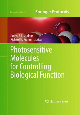 Kramer / Chambers |  Photosensitive Molecules for Controlling Biological Function | Buch |  Sack Fachmedien