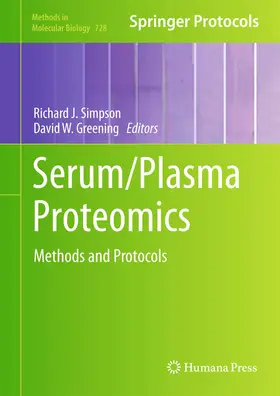 Greening / Simpson |  Serum/Plasma Proteomics | Buch |  Sack Fachmedien
