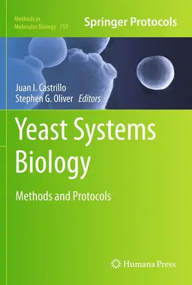 Oliver / Castrillo |  Yeast Systems Biology | Buch |  Sack Fachmedien