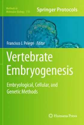 Pelegri | Vertebrate Embryogenesis | E-Book | www.sack.de
