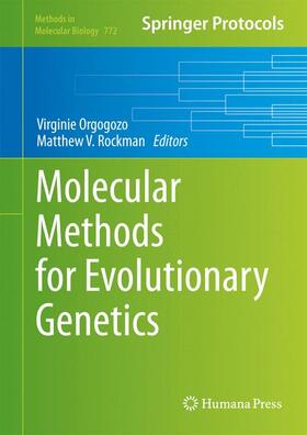 Rockman / Orgogozo |  Molecular Methods for Evolutionary Genetics | Buch |  Sack Fachmedien