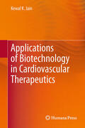 Jain |  Applications of Biotechnology in Cardiovascular Therapeutics | eBook | Sack Fachmedien