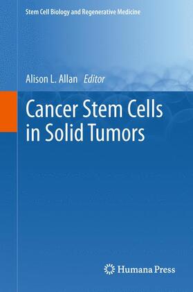 Allan | Cancer Stem Cells in Solid Tumors | Buch | 978-1-61779-245-8 | sack.de