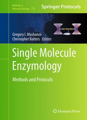Mashanov / Batters | Single Molecule Enzymology | E-Book | www.sack.de