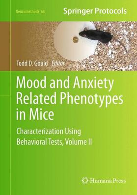 Gould |  Mood and Anxiety Related Phenotypes in Mice | Buch |  Sack Fachmedien