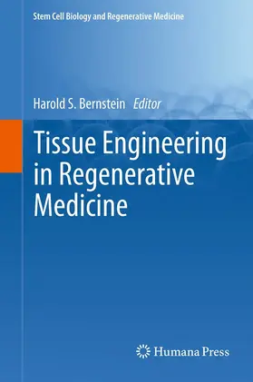 Bernstein | Tissue Engineering in Regenerative Medicine | E-Book | www.sack.de