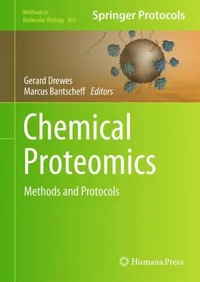 Bantscheff / Drewes |  Chemical Proteomics | Buch |  Sack Fachmedien