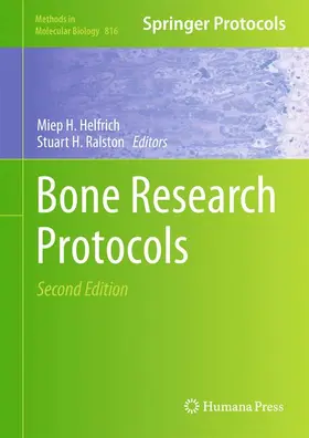 Helfrich / Ralston | Bone Research Protocols | Buch | 978-1-61779-414-8 | www.sack.de