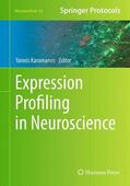 Karamanos |  Expression Profiling in Neuroscience | Buch |  Sack Fachmedien