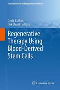Strunk / Allan |  Regenerative Therapy Using Blood-Derived Stem Cells | Buch |  Sack Fachmedien
