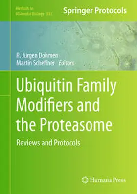 Dohmen / Scheffner | Ubiquitin Family Modifiers and the Proteasome | E-Book | www.sack.de