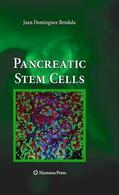 Domínguez-Bendala |  Pancreatic Stem Cells | Buch |  Sack Fachmedien