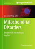 Wong / Wong, Ph.D. |  Mitochondrial Disorders | Buch |  Sack Fachmedien