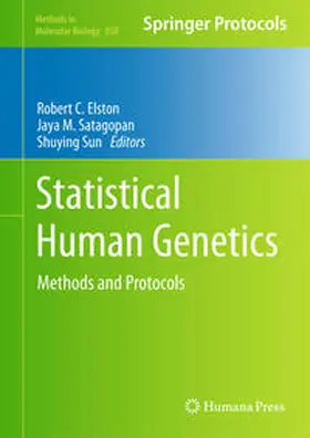 Elston / Satagopan / Sun | Statistical Human Genetics | E-Book | www.sack.de