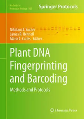 Sucher / Hennell / Carles |  Plant DNA Fingerprinting and Barcoding | eBook | Sack Fachmedien