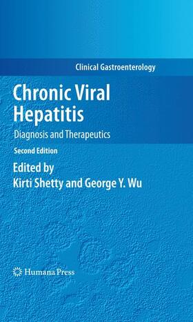 Wu / Shetty | Chronic Viral Hepatitis | Buch | 978-1-61779-657-9 | sack.de